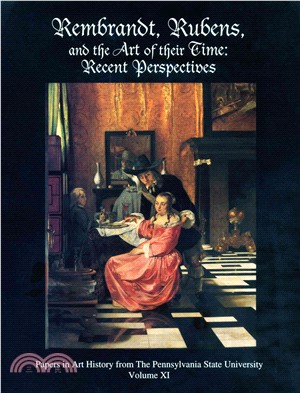 Rembrandt, Reubens and the Art of Their Time ― Recent Perspectives