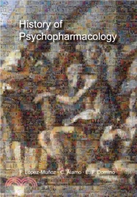 History of Psychopharmacology