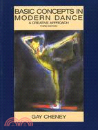 Basic Concepts in Modern Dance ─ A Creative Approach