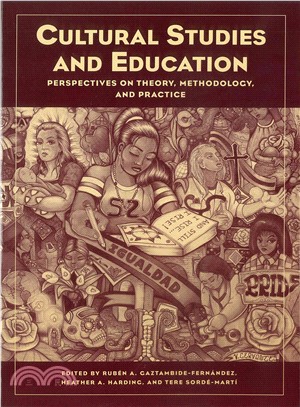 Cultural Studies and Education—Perspectives on Theory, Methodology, and Practice