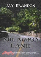 Milagro Lane