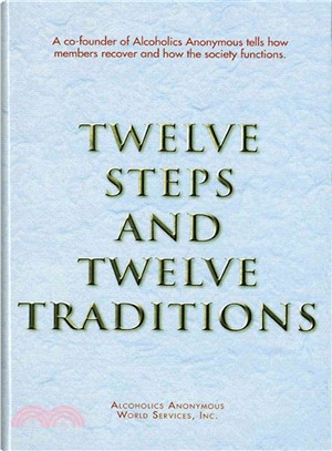 Twelve Steps and Twelve Traditions