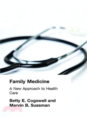 Family Medicine ― A New Approach to Health Care