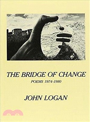 Bridge of Change ― Poems 1974-1980