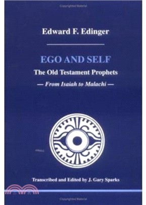 Ego and Self：The Old Testament Prophets