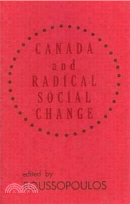 Canada and Radical Social Change