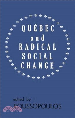 Quebec and Radical Social Change