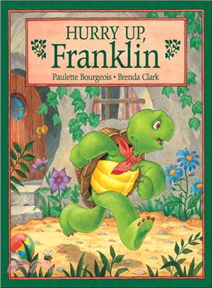 Hurry Up, Franklin