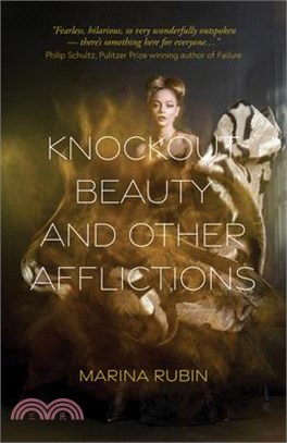 Knockout Beauty and Other Afflictions