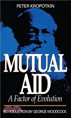 Mutual Aid：A Factor of Evolution