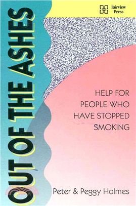 Out of the Ashes ─ Help for People Who Have Quit Smoking