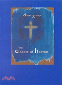The Closets of Heaven