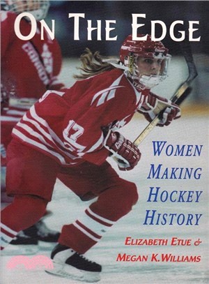 On the Edge ― Women Making Hockey History