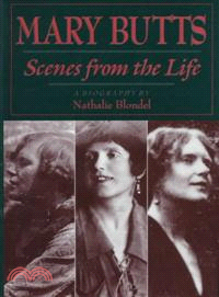 Mary Butts ─ Scenes from the Life : A Biography