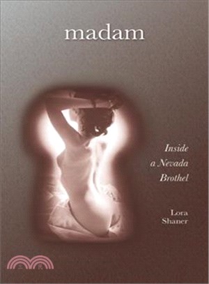 Madam: Inside a Nevada Brothel