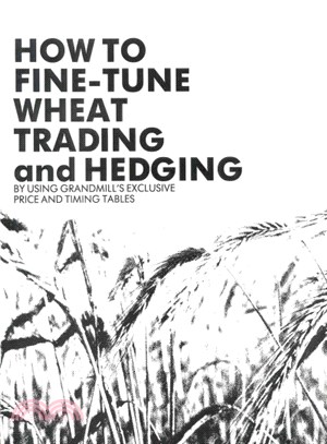 Wheat Trading and Hedging