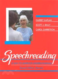 Speechreading ─ A Way to Improve Understanding
