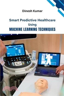 Smart Predictive Healthcare Using Machine Learning Techniques