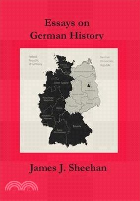 Essays on German History and Historians