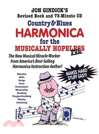 Country & Blues Harmonica for the Musically Hopeless