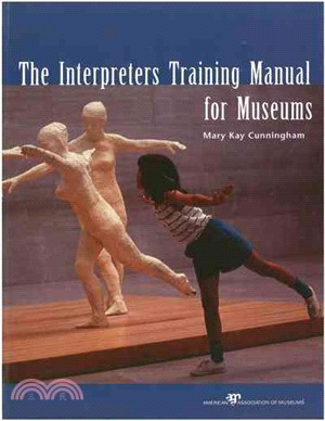 The Interpreter's Training Manual For Museums