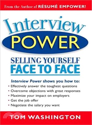 Interview Power: Selling Yourself Face to Face