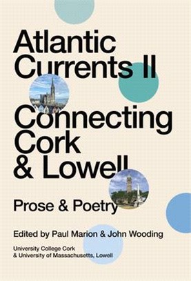 Atlantic Currents II: Connecting Cork & Lowell