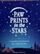 Paw Prints in the Stars: A Farewell and Journal for a Beloved Pet
