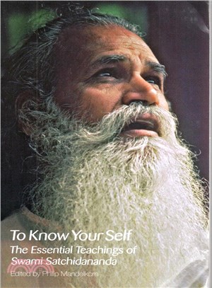 To Know Your Self ─ The Essential Teachings of Swami Satchidananda