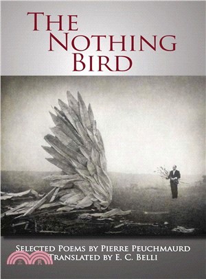 The Nothing Bird ― Selected Poems