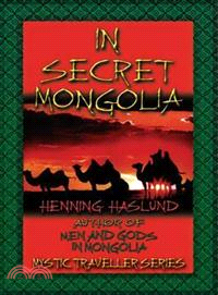 In Secret Mongolia