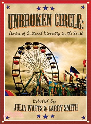 Unbroken Circle ─ Stories of Cultural Diversity in the South