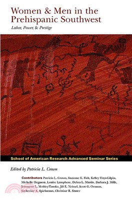 Women and Men in the Prehispanic Southwest ― Labor, Power, and Prestige