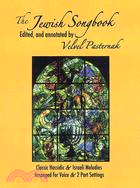 The Jewish Songbook ─ Classic Hassidic & Israeli Melodies Arranged for Voice & 2 Part Settings