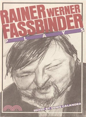 Rainer Werner Fassbinder ─ Plays
