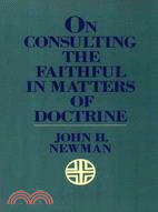 On Consulting the Faithful in Matters of Doctrine