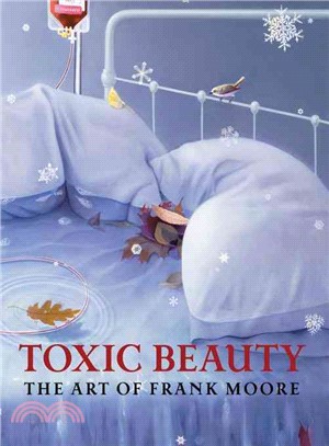 Toxic Beauty—The Art of Frank Moore