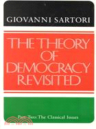 Theory of Democracy Revisited