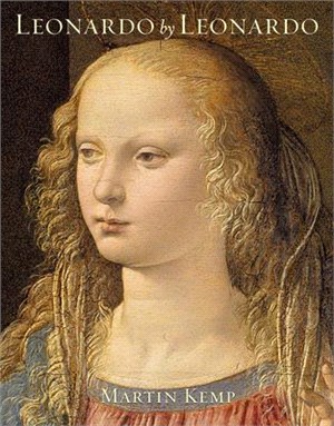 Leonardo by Leonardo ― Leonardo Da Vinci