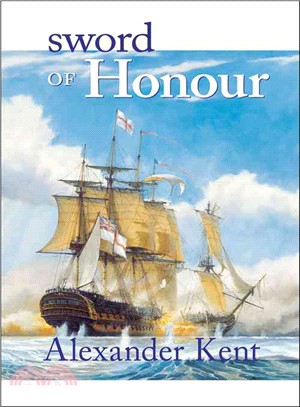 Sword of Honour: The Richard Bolitho Novels