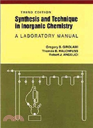 Synthesis and Technique in Inorganic Chemistry ─ A Laboratory Manual