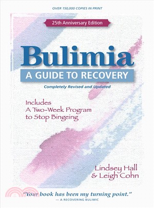 Bulimia ─ A Guide to Recovery