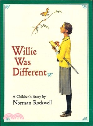 Willie Was Different―A Children's Story