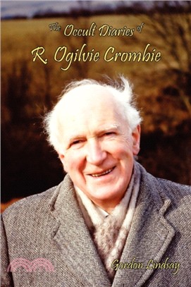 The Occult Diaries of R. Ogilvie Crombie