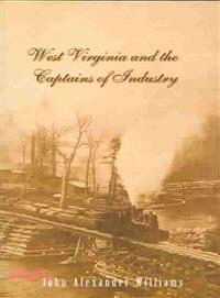 West Virginia and the Captains of Industry