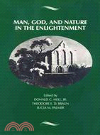 Man, God, and Nature in the Enlightenment