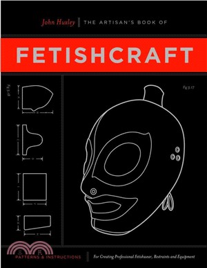 The Artisan's Book of Fetishcraft