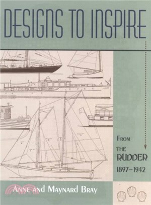 Designs to Inspire ― From the Rudder 1897-1942