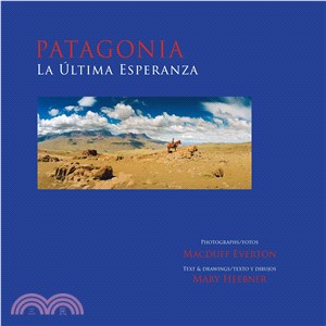 Patagonia—La Ultima Esperanza