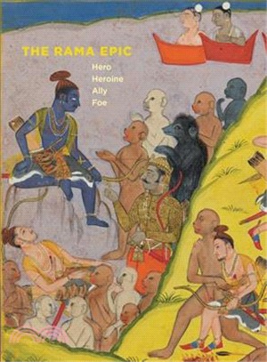 The Rama Epic ─ Hero, Heroine, Ally, Foe